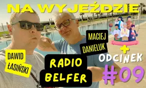 Belfer e09: Sensacyjne wydarzenia w nowym odcinku serialu
