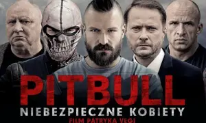 Kinomaniak analizuje Pitbull: Niebezpieczne kobiety - fenomen kina