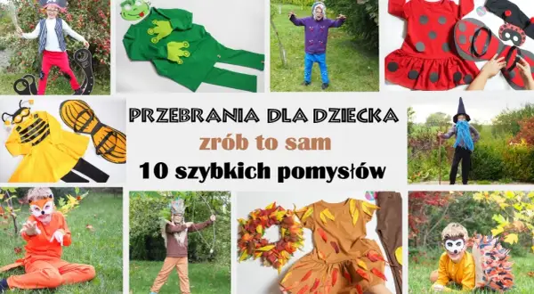 Jak łatwo zrobić strój karnawałowy dla chłopca – proste pomysły i instrukcje