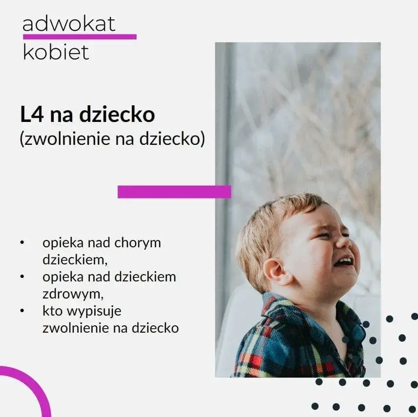 L4 na dziecko: kiedy możesz wyjść z domu podczas zwolnienia lekarskiego